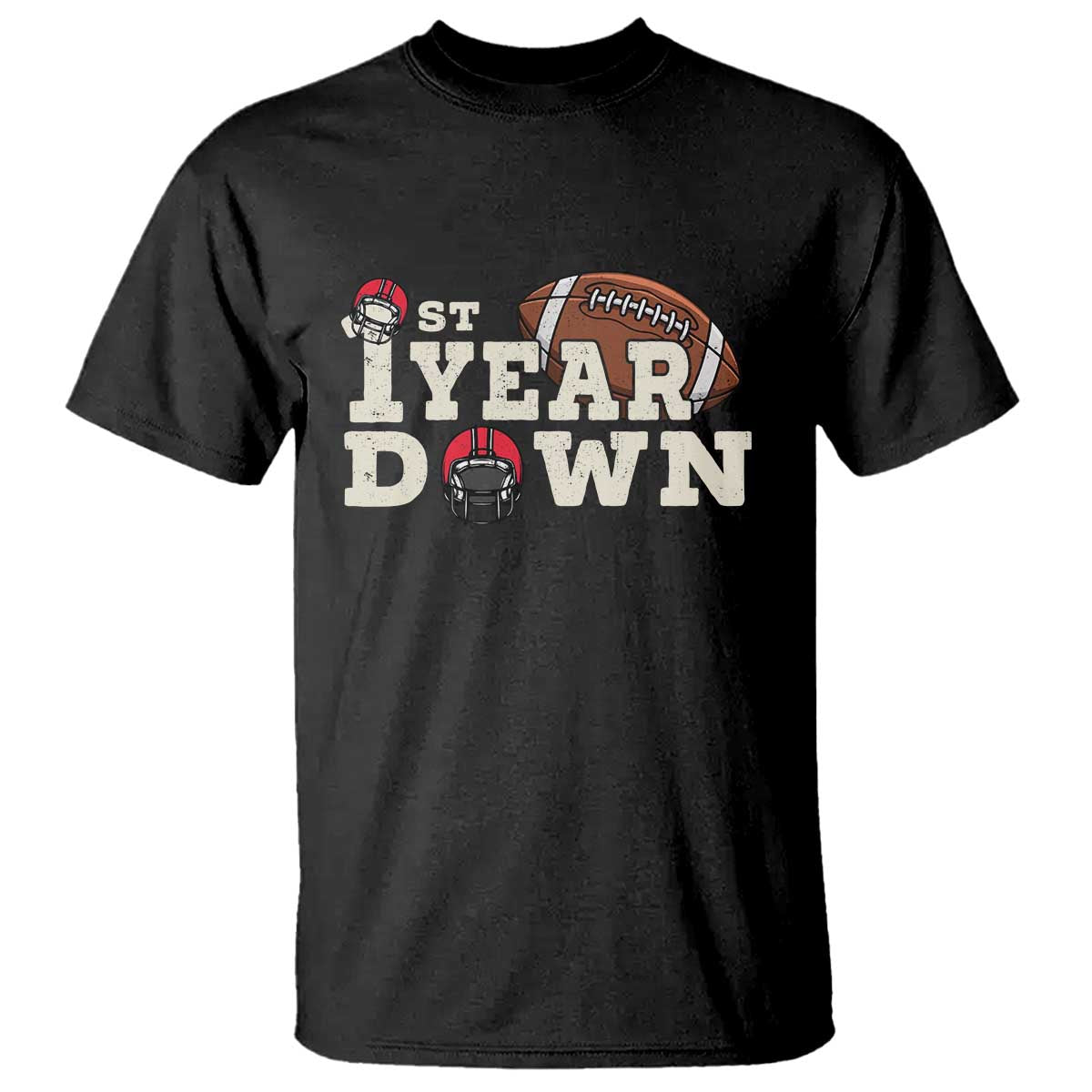 1st Year Down Football T Shirt Touchdown One First Birthday Infant Baby Boy - Wonder Print Shop