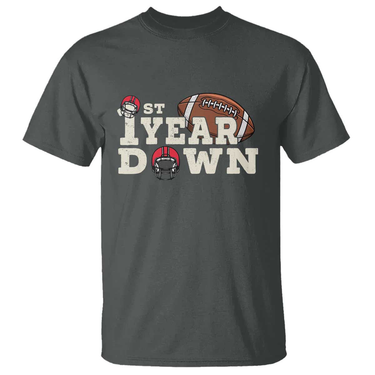 1st Year Down Football T Shirt Touchdown One First Birthday Infant Baby Boy - Wonder Print Shop