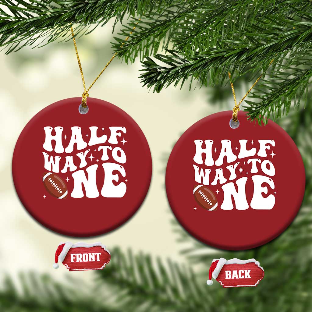 Half Way To One Christmas Ornament 1/2 Birthday Baby Boy Football - Wonder Print Shop