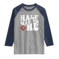 Half Way To One Raglan Shirt 1/2 Birthday Baby Boy Football - Wonder Print Shop