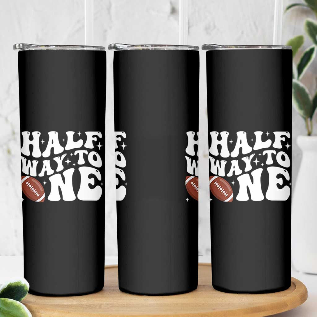 Half Way To One Skinny Tumbler 1/2 Birthday Baby Boy Football - Wonder Print Shop
