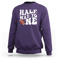 Half Way To One Sweatshirt 1/2 Birthday Baby Boy Football - Wonder Print Shop