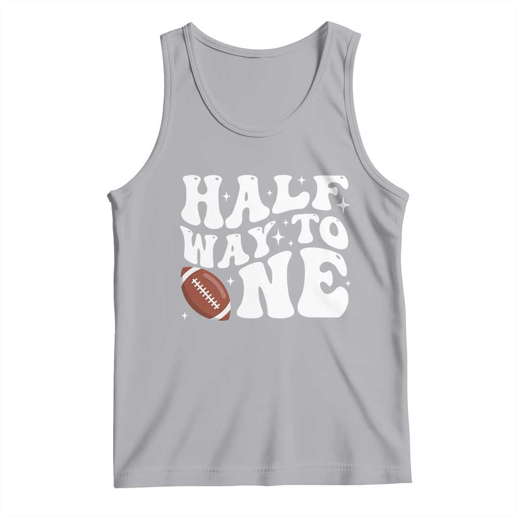 Half Way To One Tank Top 1/2 Birthday Baby Boy Football - Wonder Print Shop