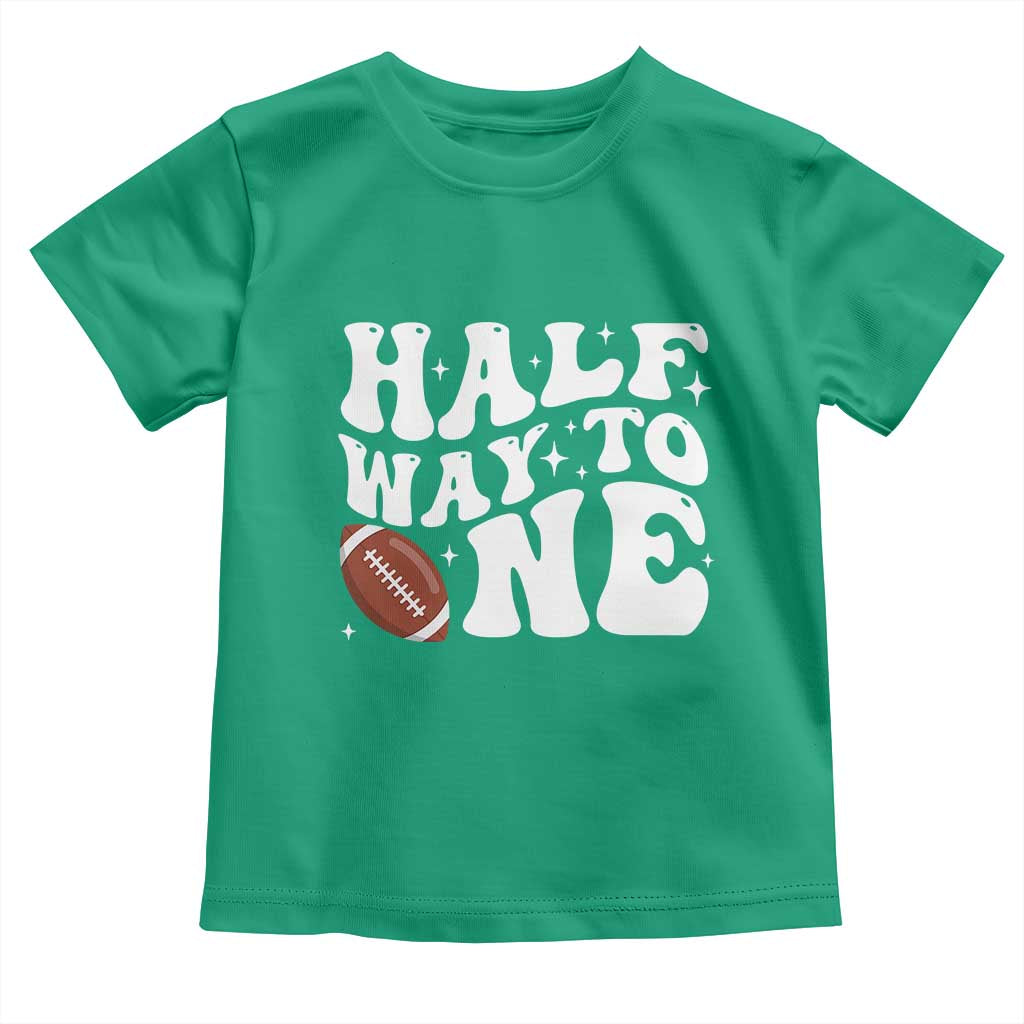 Half Way To One Toddler T Shirt 1/2 Birthday Baby Boy Football - Wonder Print Shop
