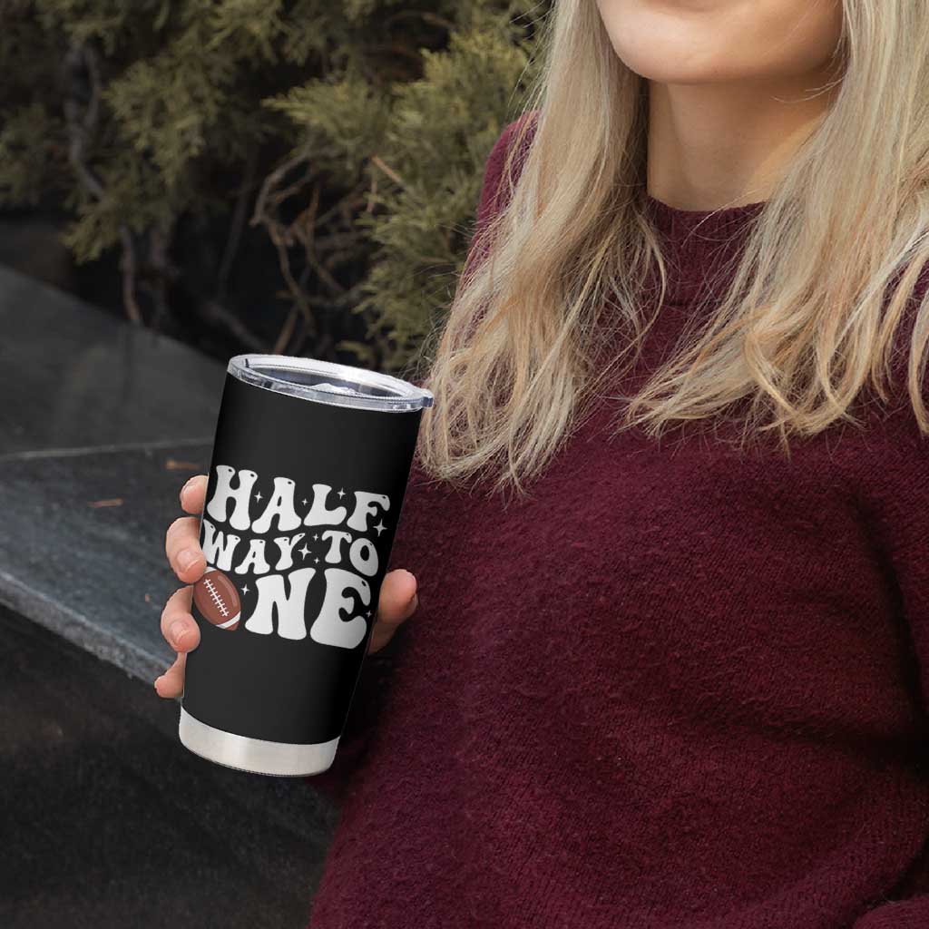 Half Way To One Tumbler Cup 1/2 Birthday Baby Boy Football - Wonder Print Shop