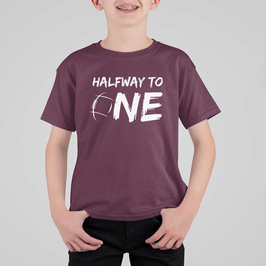 HalfWay To One T Shirt For Kid Baby Boy 1/2 Birthday Outfits Football - Wonder Print Shop