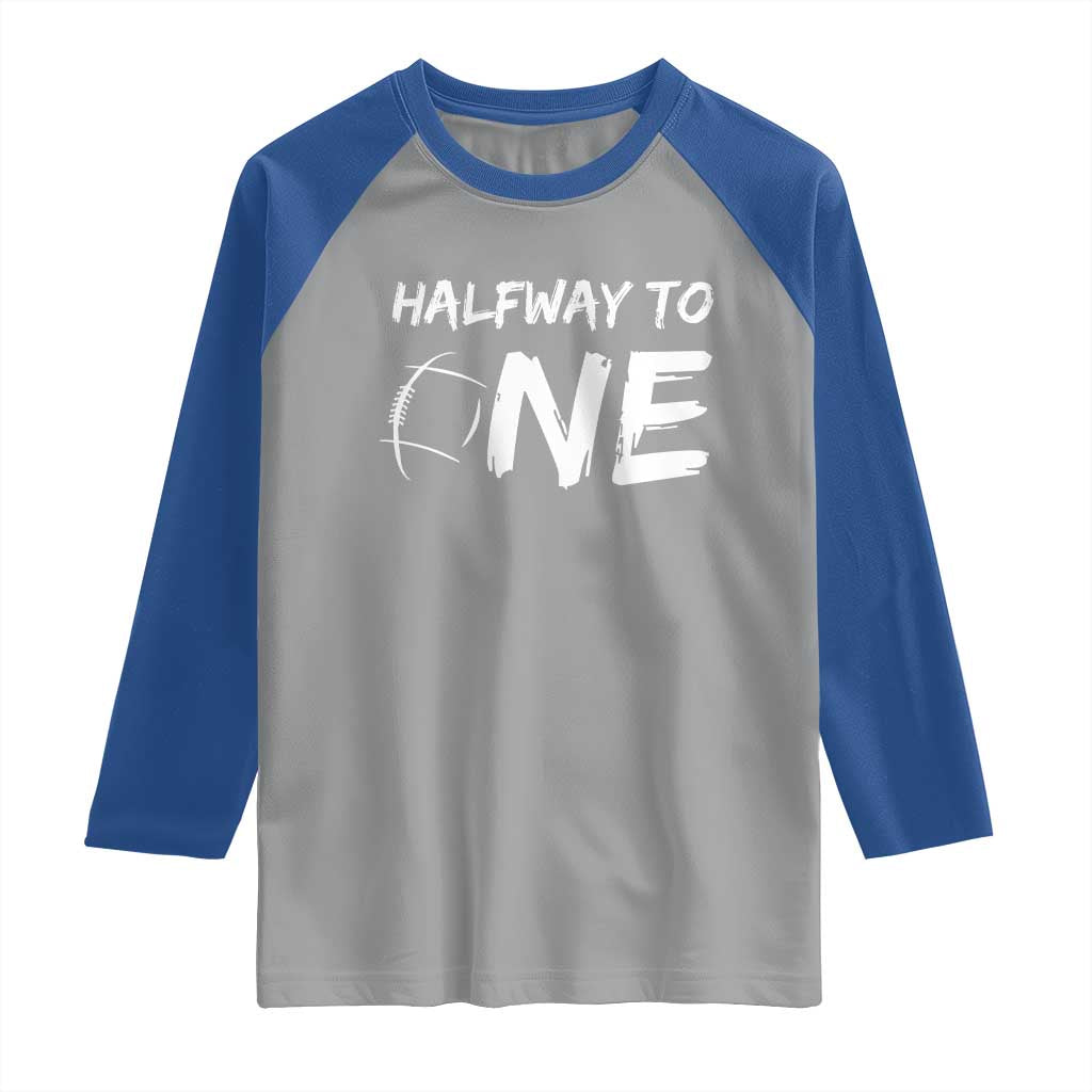 HalfWay To One Raglan Shirt Baby Boy 1/2 Birthday Outfits Football - Wonder Print Shop