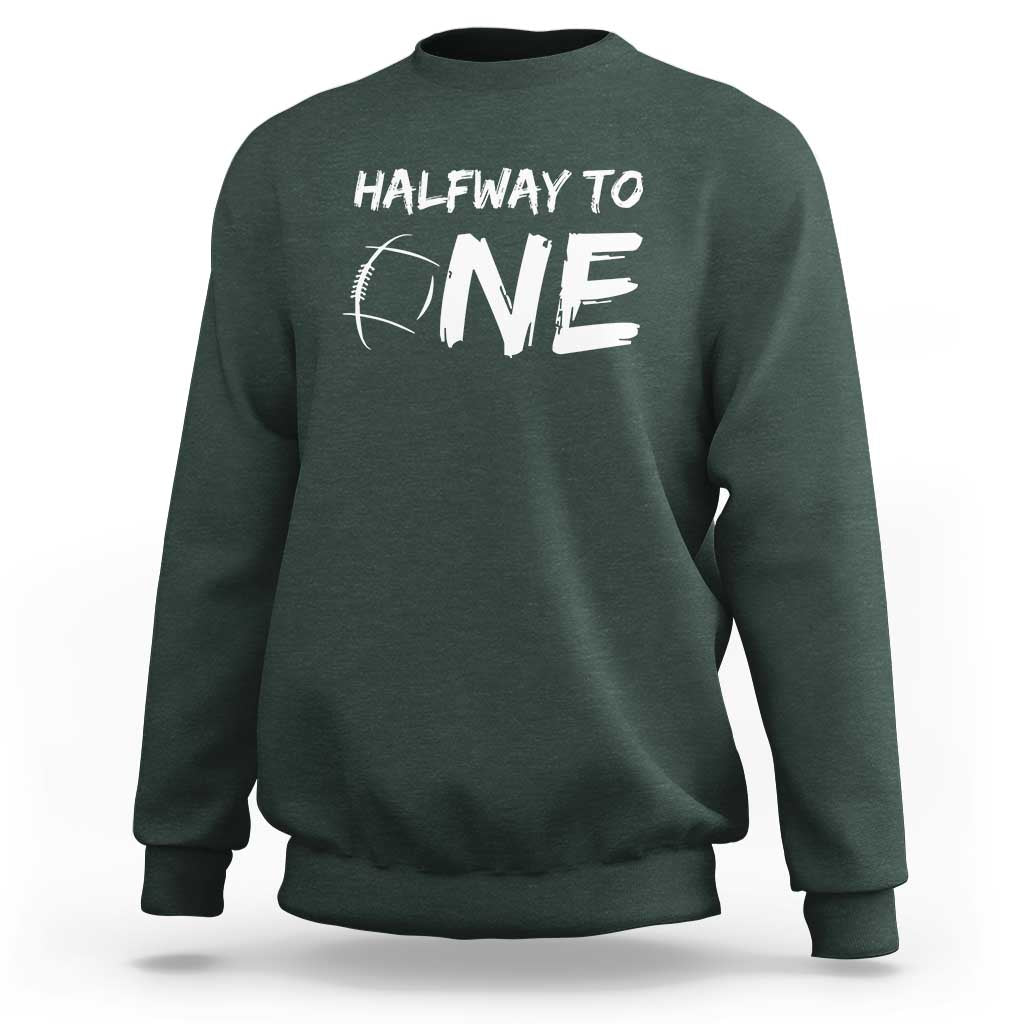 HalfWay To One Sweatshirt Baby Boy 1/2 Birthday Outfits Football - Wonder Print Shop