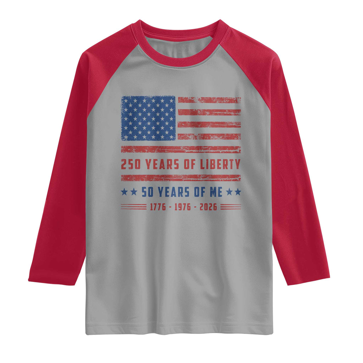 Patriotic 50th Birthday USA 250th Anniversary Raglan Shirt 250 Years of Liberty 1976 50 Year Old Gift