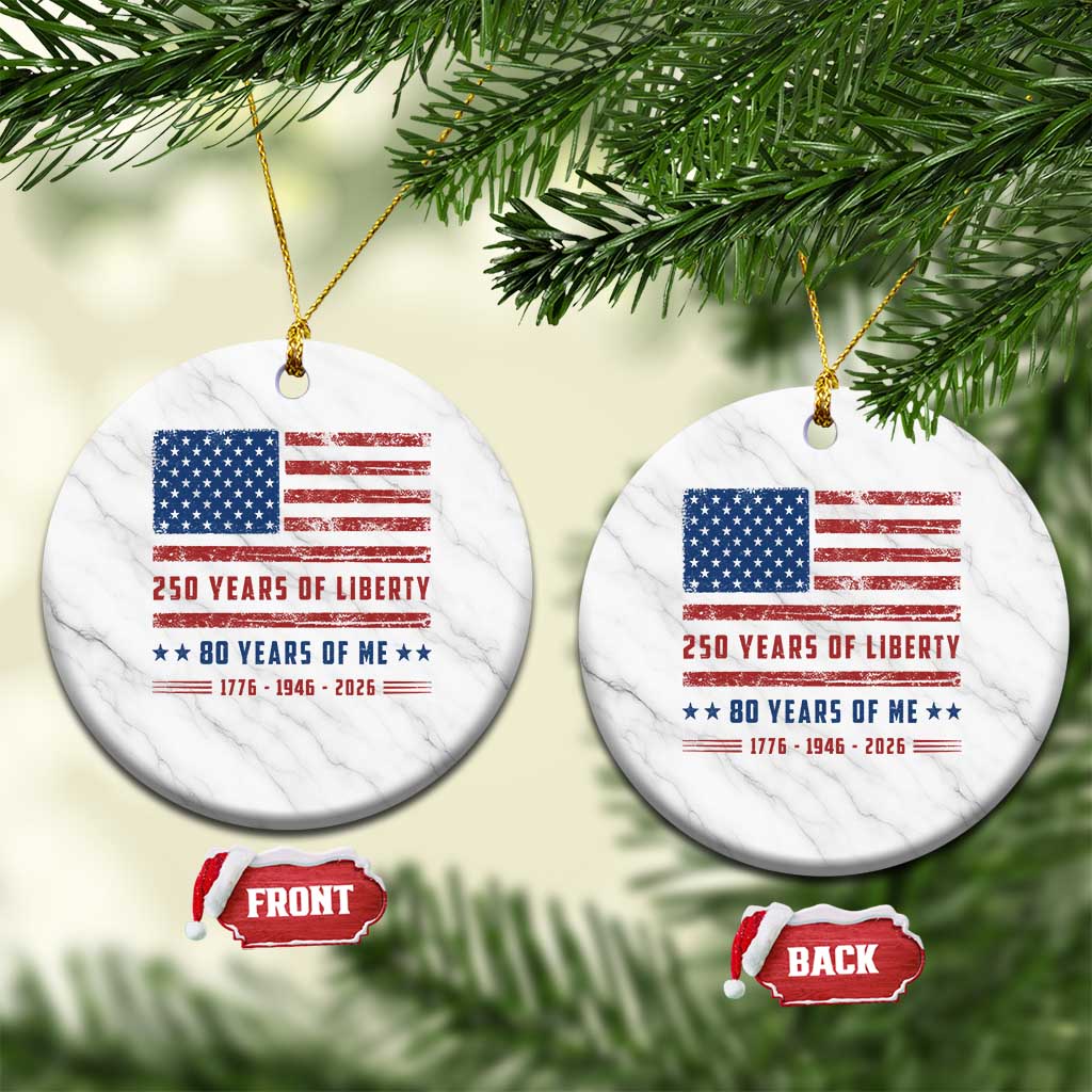 Patriotic 80th Birthday USA 250th Anniversary Ceramic Ornament 250 Years of Liberty 1946 80 Year Old Gift