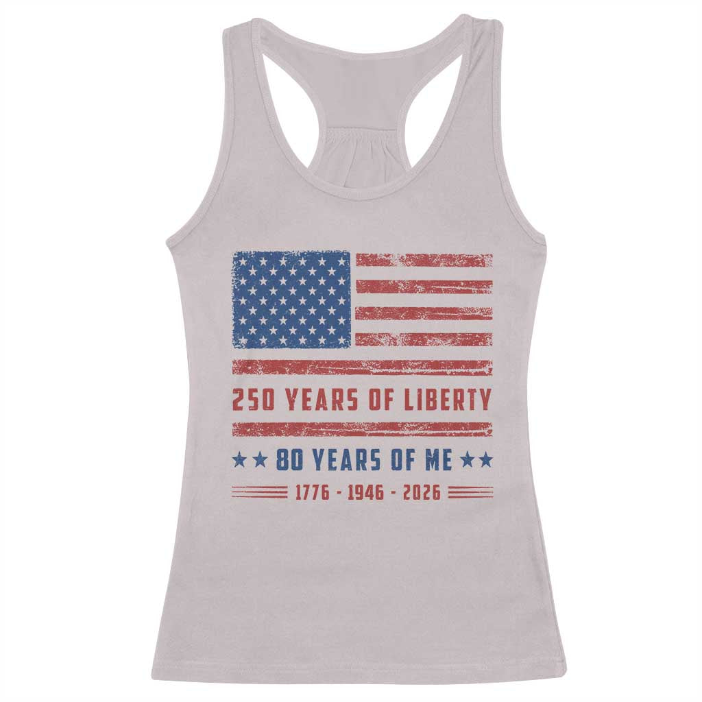 Patriotic 80th Birthday USA 250th Anniversary Racerback Tank Top 250 Years of Liberty 1946 80 Year Old Gift