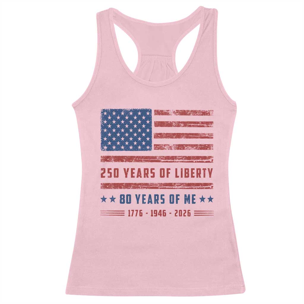 Patriotic 80th Birthday USA 250th Anniversary Racerback Tank Top 250 Years of Liberty 1946 80 Year Old Gift