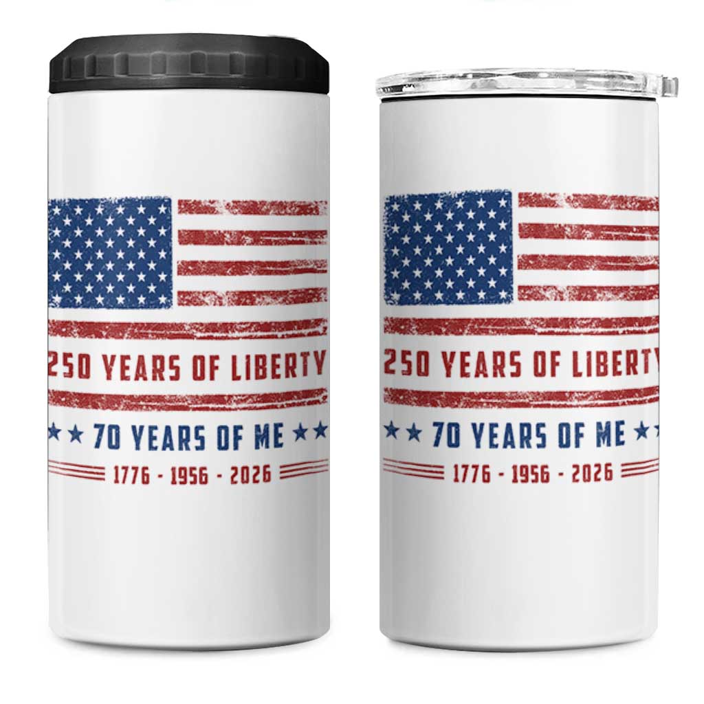 Patriotic 70th Birthday USA 250th Anniversary 4 in 1 Can Cooler Tumbler 250 Years of Liberty 1956 70 Year Old Gift