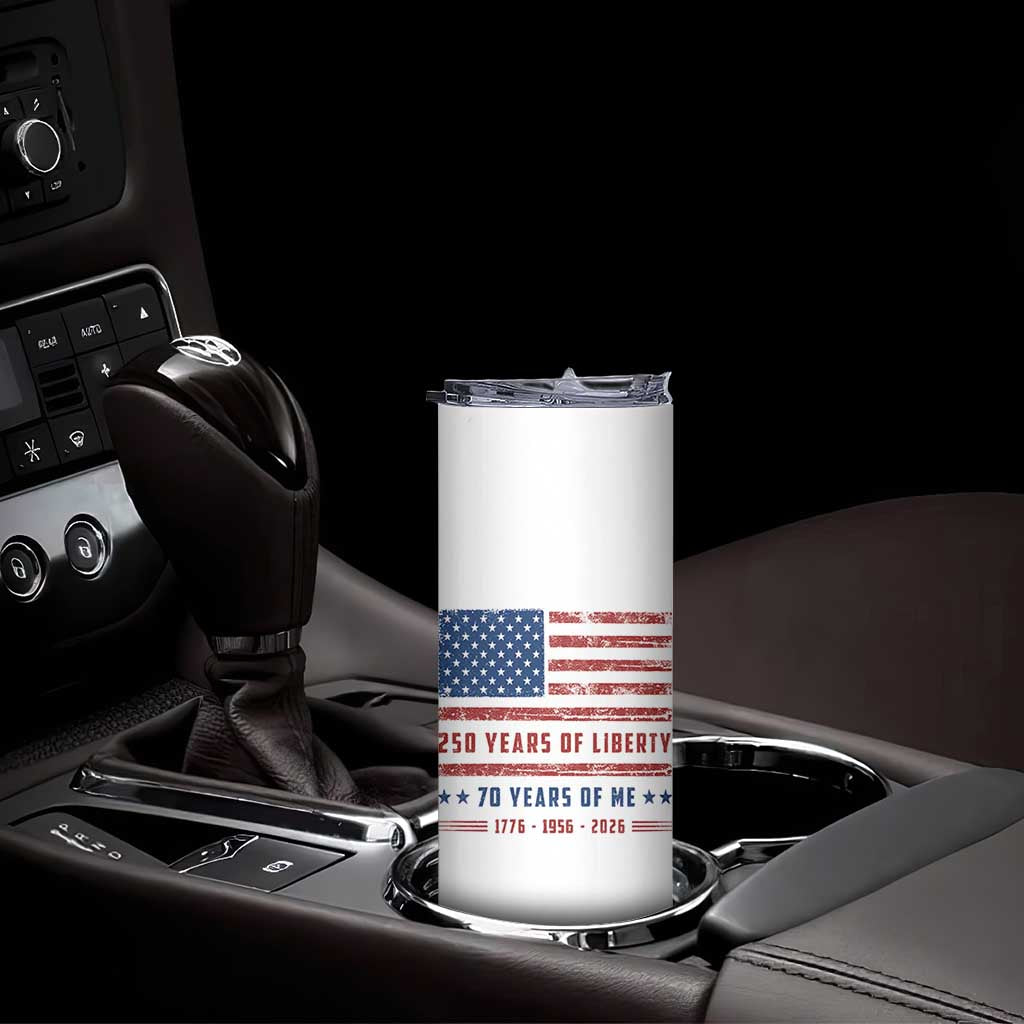 Patriotic 70th Birthday USA 250th Anniversary Skinny Tumbler 250 Years of Liberty 1956 70 Year Old Gift