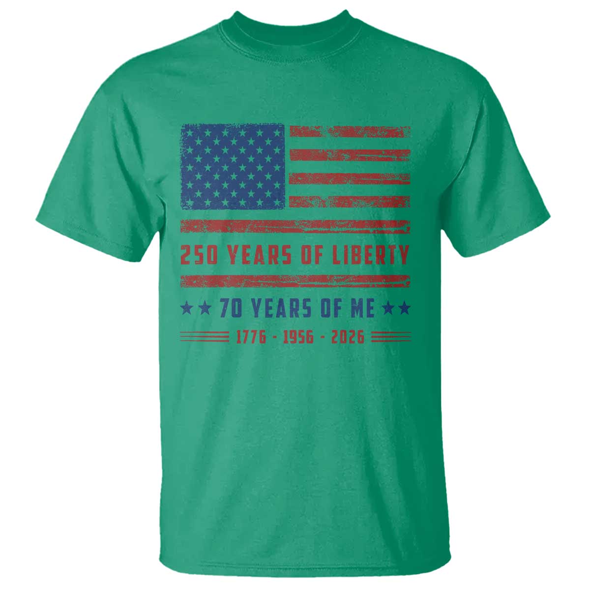 Patriotic 70th Birthday USA 250th Anniversary T Shirt 250 Years of Liberty 1956 70 Year Old Gift