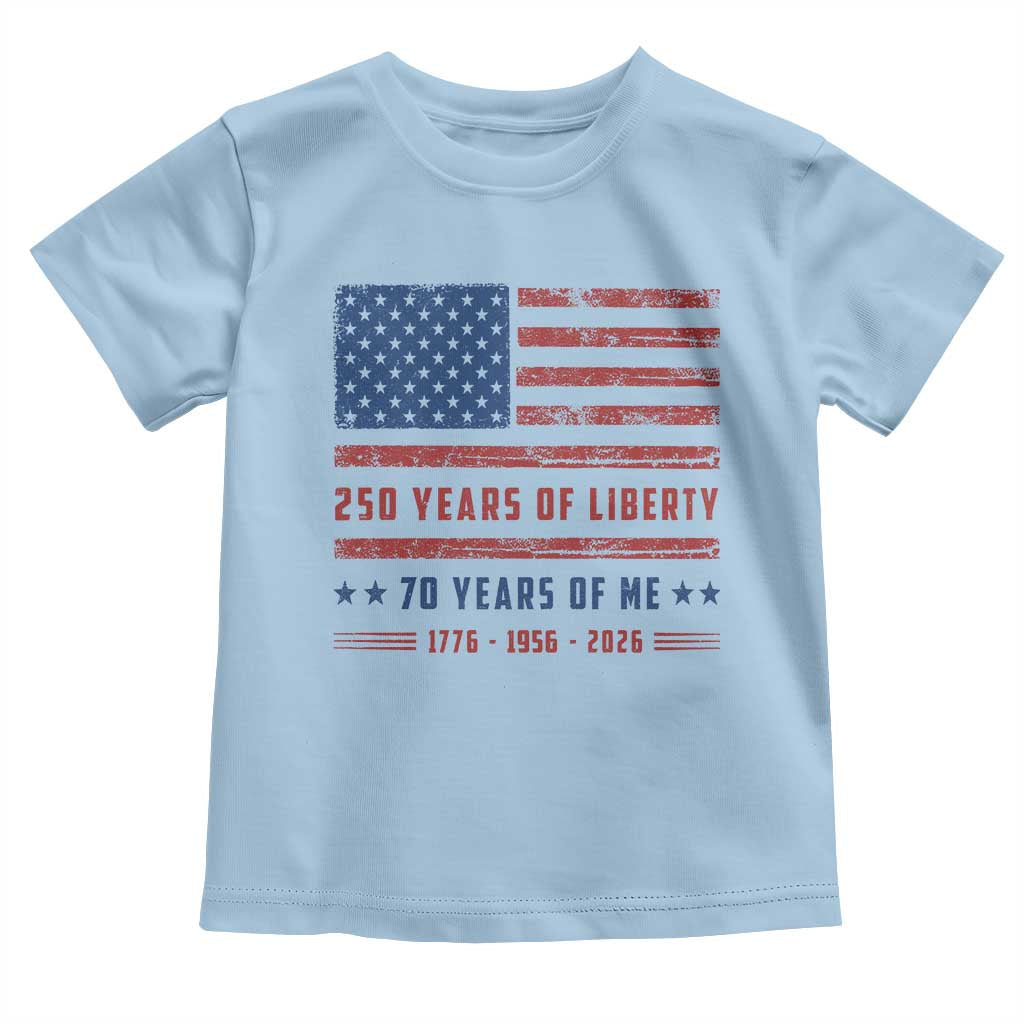 Patriotic 70th Birthday USA 250th Anniversary Toddler T Shirt 250 Years of Liberty 1956 70 Year Old Gift