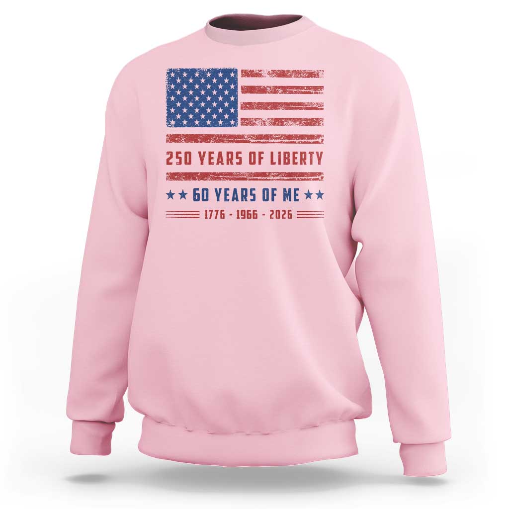 Patriotic 60th Birthday USA 250th Anniversary Sweatshirt 250 Years of Liberty 1966 60 Year Old Gift