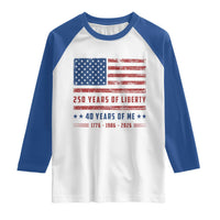 Patriotic 40th Birthday USA 250th Anniversary Raglan Shirt 250 Years of Liberty 1986 40 Year Old Gift