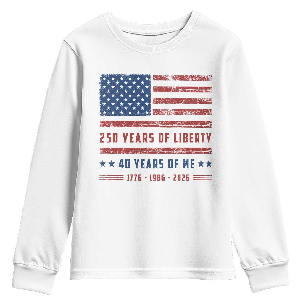 Patriotic 40th Birthday USA 250th Anniversary Youth Sweatshirt 250 Years of Liberty 1986 40 Year Old Gift