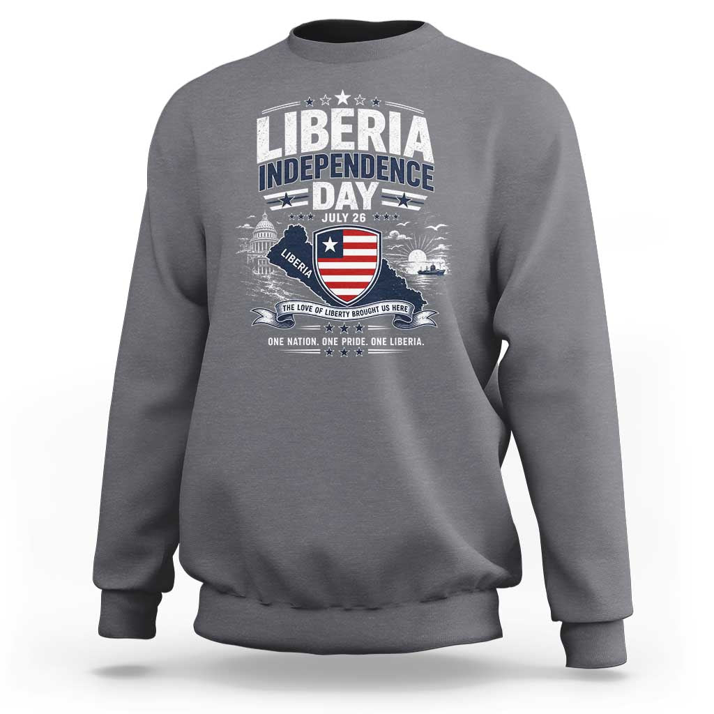 Liberia Independence Day July 26 Patriotic Pride Sweatshirt