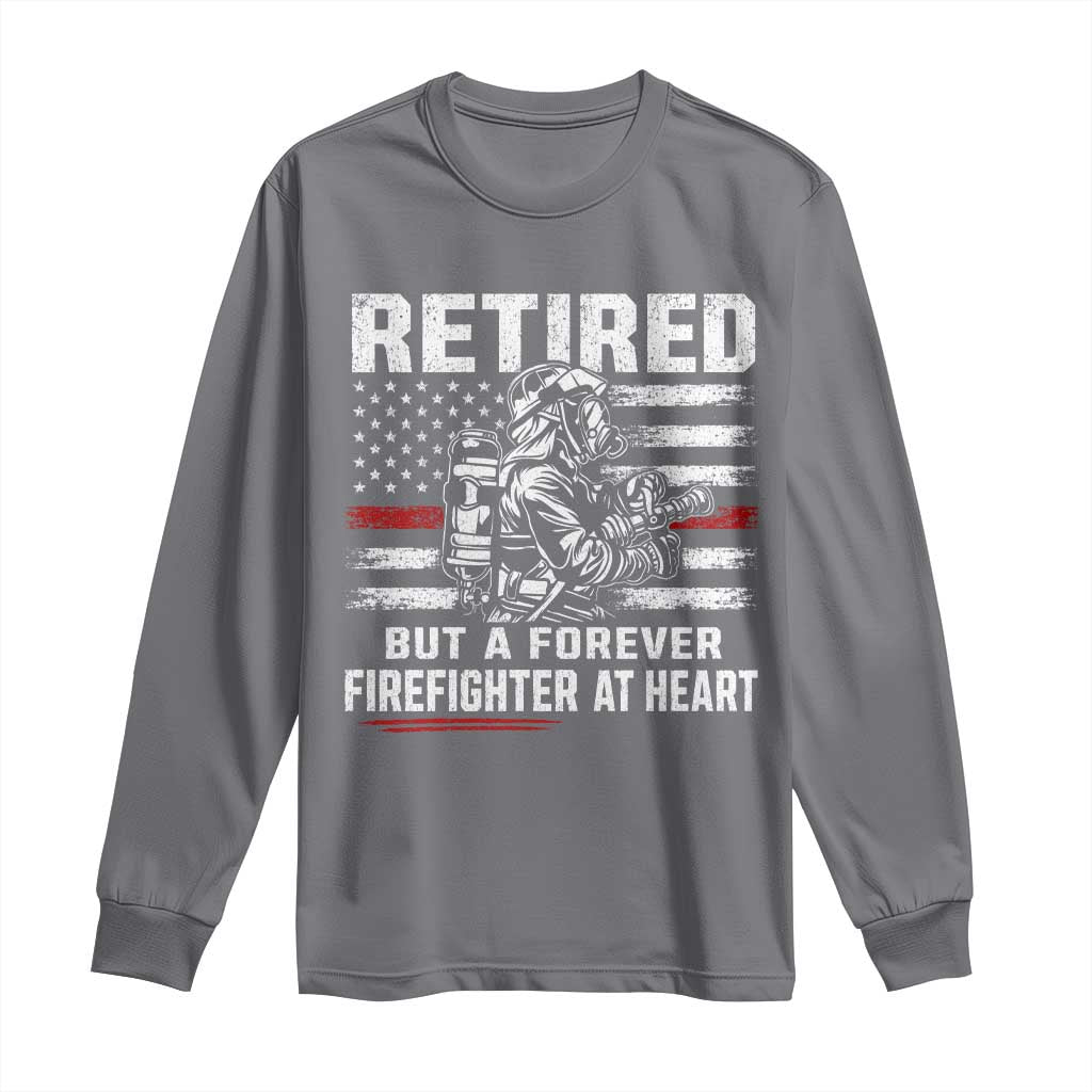 Retired Firefighter Long Sleeve Shirt Fireman Pride 911 Rescue Retirement Gift