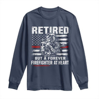 Retired Firefighter Long Sleeve Shirt Fireman Pride 911 Rescue Retirement Gift