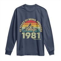 45th Birthday Long Sleeve Shirt Vintage 1981 Limited Edition 45 Year Old Gift