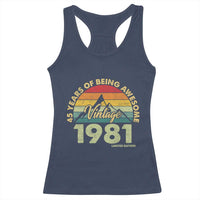 45th Birthday Racerback Tank Top Vintage 1981 Limited Edition 45 Year Old Gift