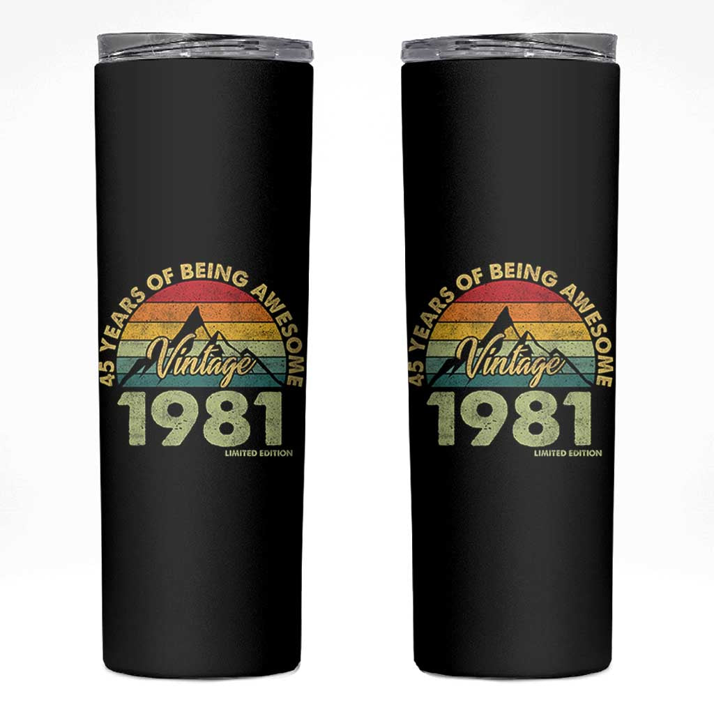 45th Birthday Skinny Tumbler Vintage 1981 Limited Edition 45 Year Old Gift