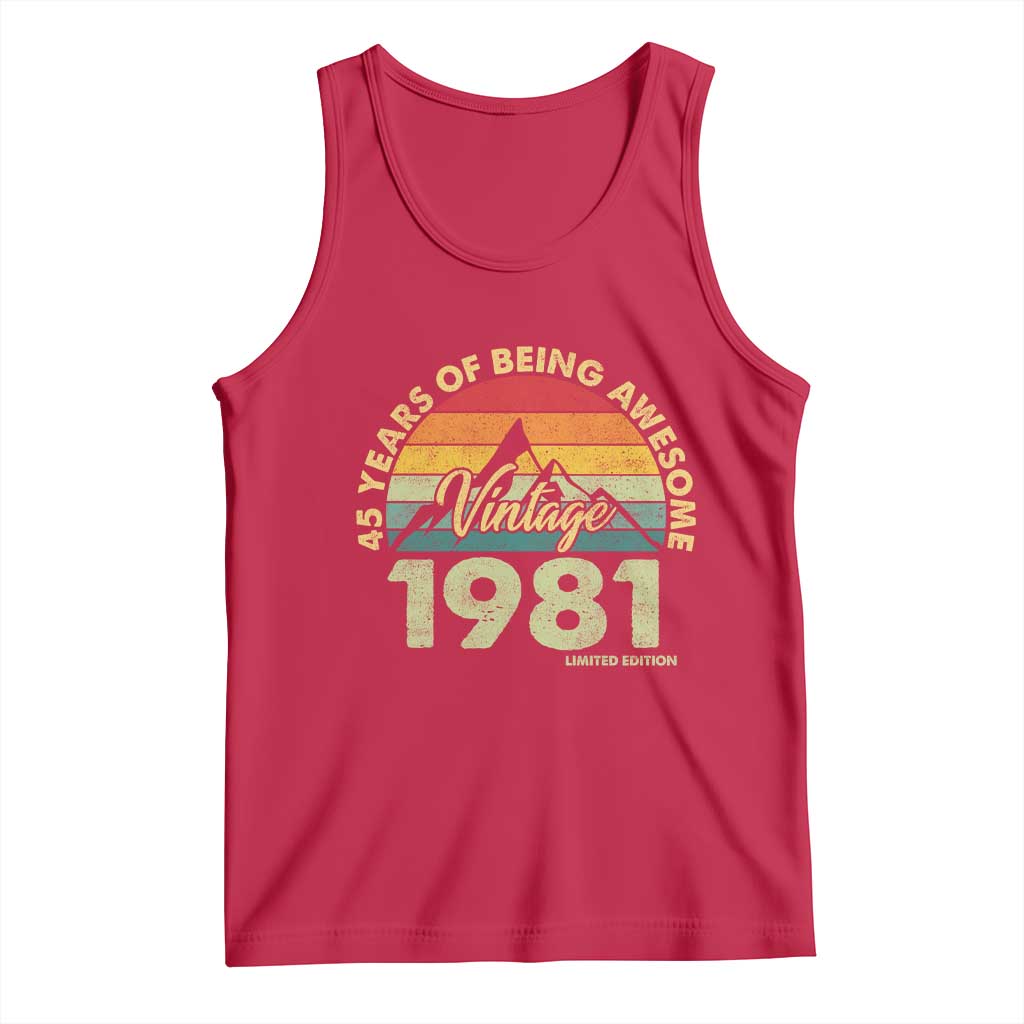 45th Birthday Tank Top Vintage 1981 Limited Edition 45 Year Old Gift