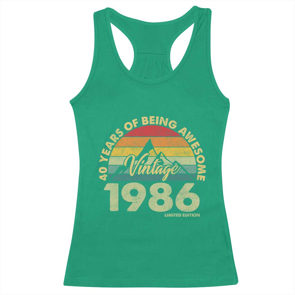 40th Birthday Racerback Tank Top Vintage 1986 Limited Edition 40 Year Old Gift