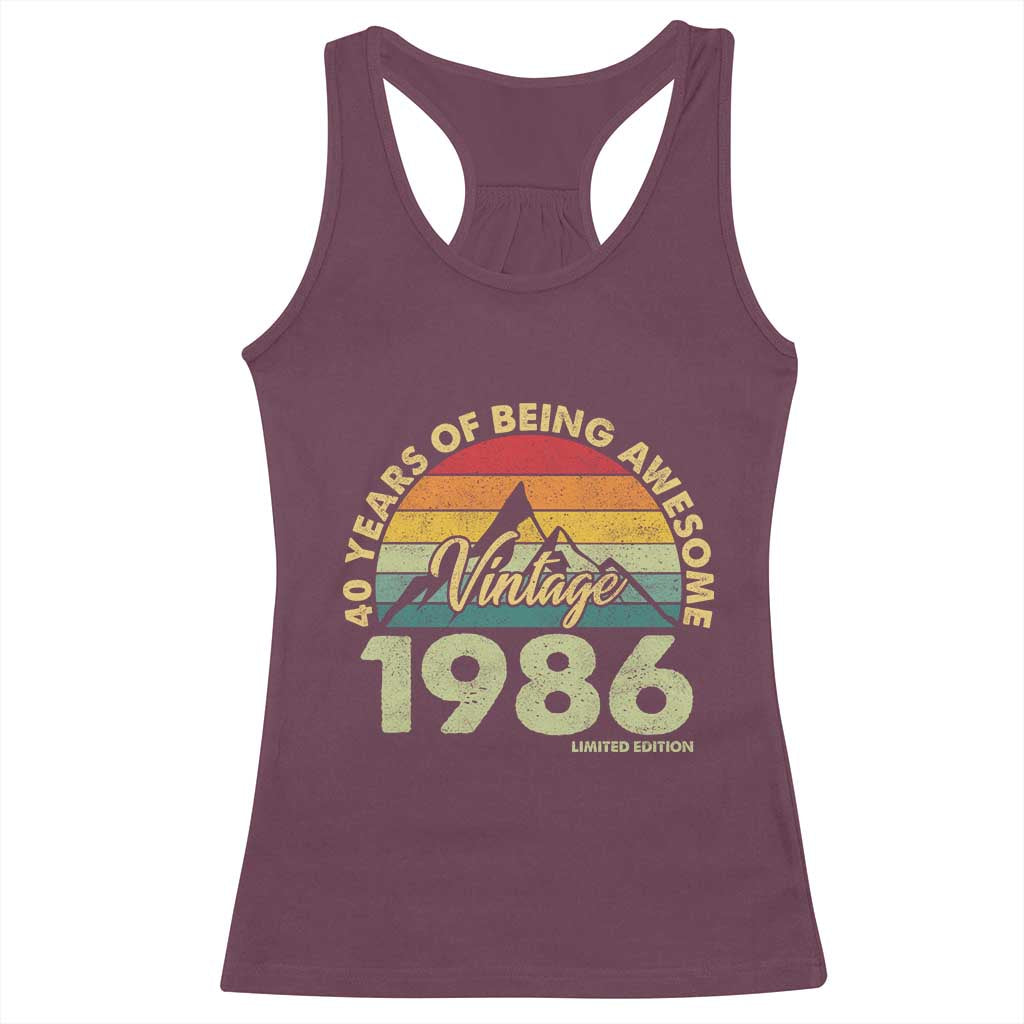 40th Birthday Racerback Tank Top Vintage 1986 Limited Edition 40 Year Old Gift