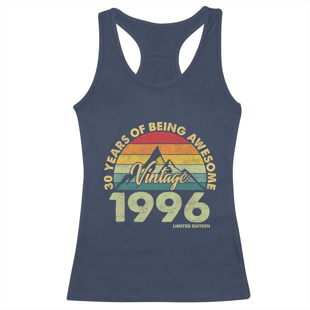 30th Birthday Racerback Tank Top Vintage 1996 Limited Edition 30 Year Old Gift