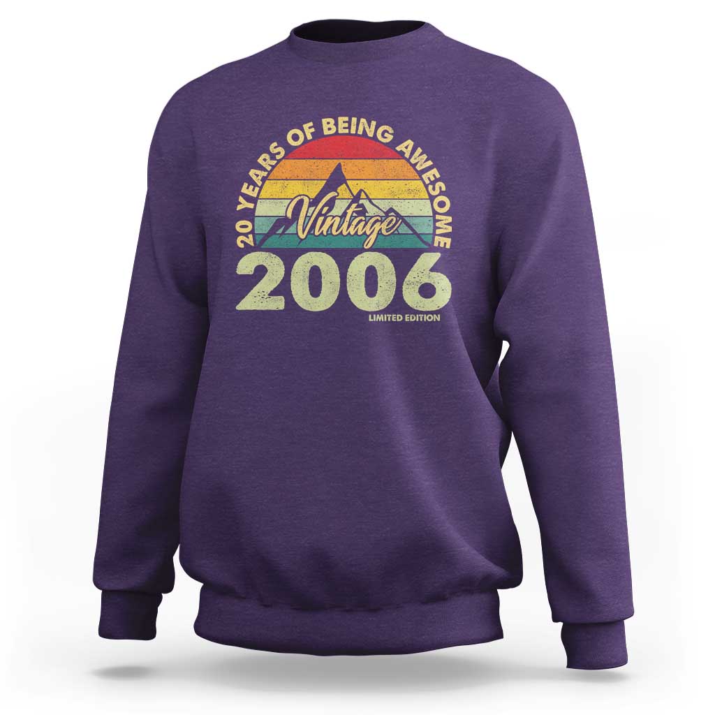 20th Birthday Sweatshirt Vintage 2006 Limited Edition 20 Year Old Gift