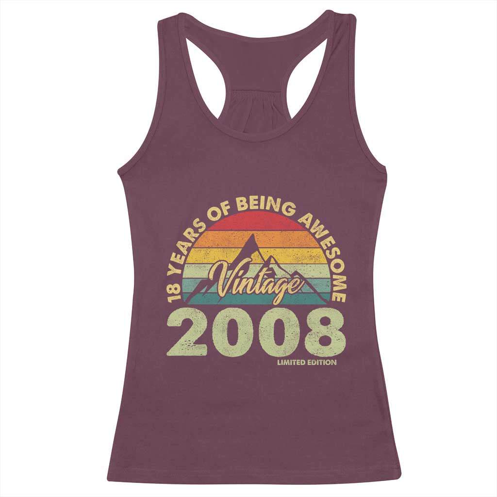 18th Birthday Racerback Tank Top Vintage 2008 Limited Edition 18 Year Old Gift