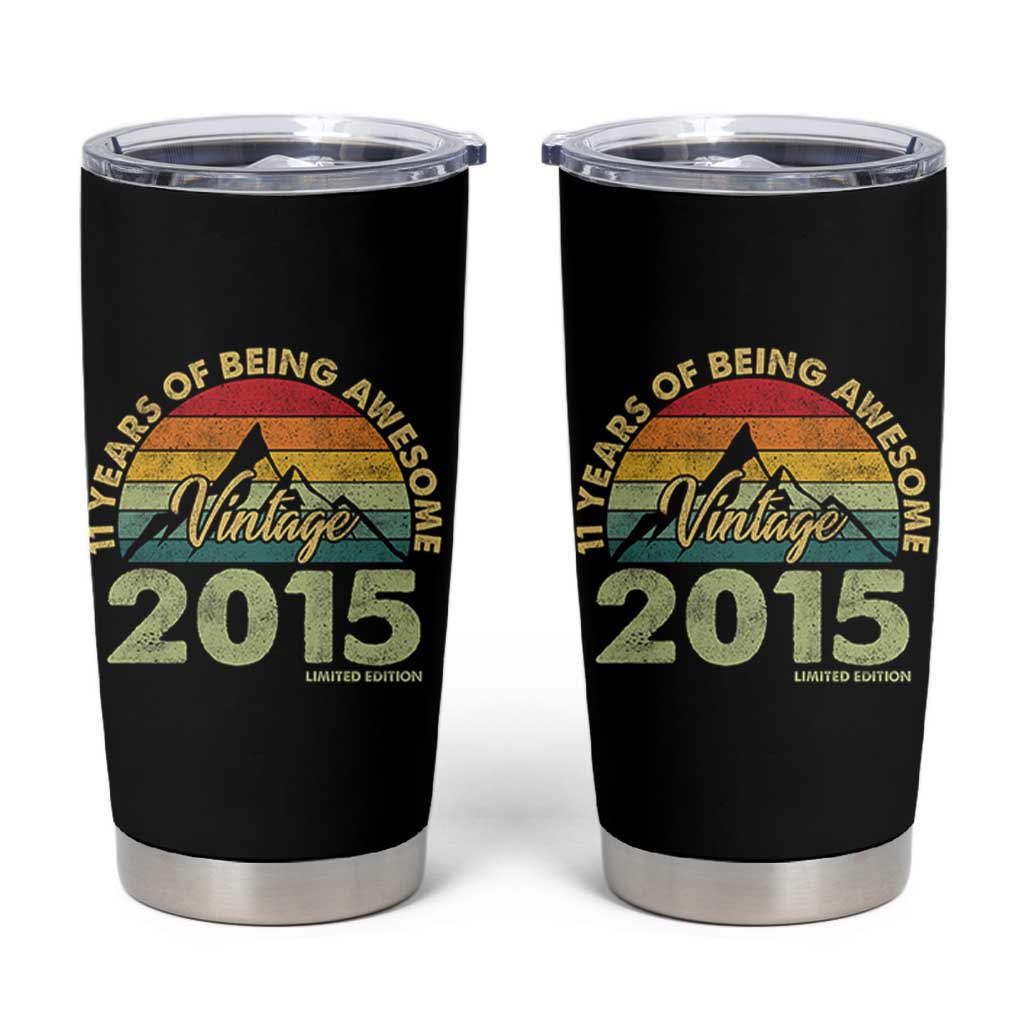 11th Birthday Tumbler Cup Vintage 2015 Limited Edition 11 Year Old Gift