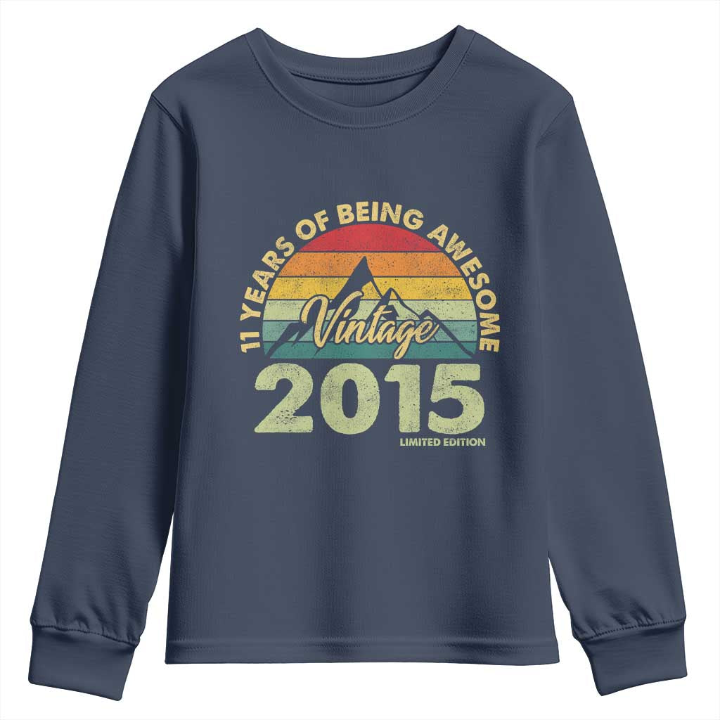 11th Birthday Youth Sweatshirt Vintage 2015 Limited Edition 11 Year Old Gift
