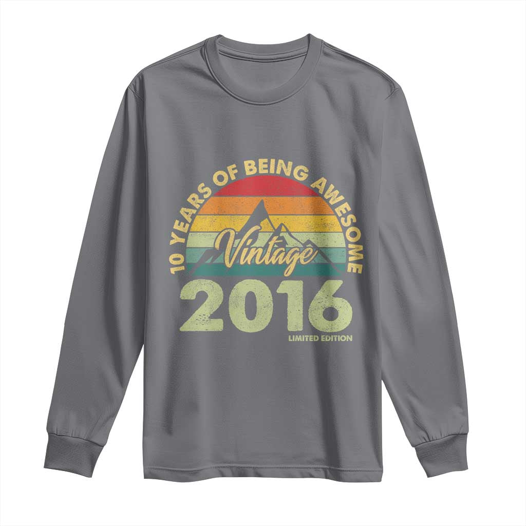 10th Birthday Long Sleeve Shirt Vintage 2016 Limited Edition 10 Year Old Bday Gift