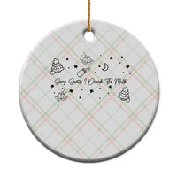 Sorry Santa I Drank The Milk Ceramic Ornament Newborn Baby First Xmas - Wonder Print Shop