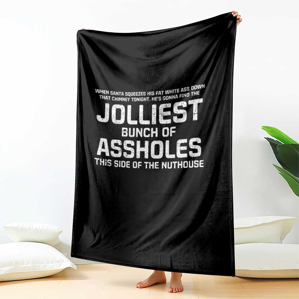 Funny Christmas Throw Blanket Jolliest Bunch of A-Holes Xmas Vacation - Wonder Print Shop