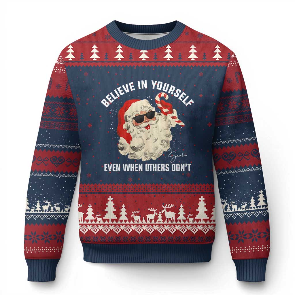 Vintage Xmas Santa Claus Face Ugly Christmas Sweater Retro Believe In Yourself Funny Motivational - Wonder Print Shop