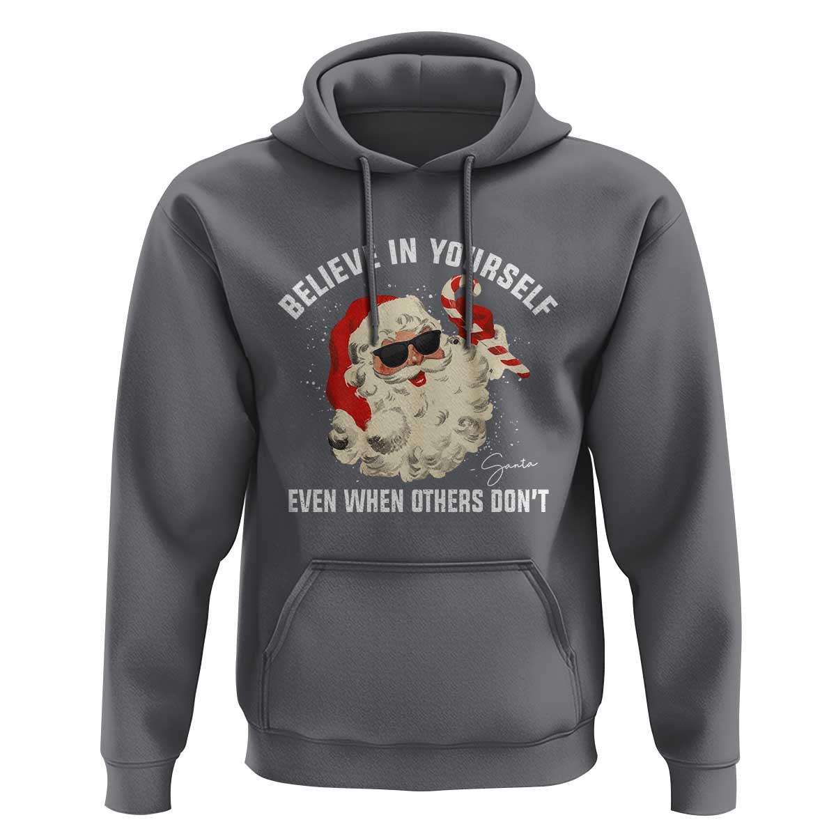 Vintage Christmas Santa Claus Face Hoodie Retro Believe In Yourself Funny Motivational - Wonder Print Shop