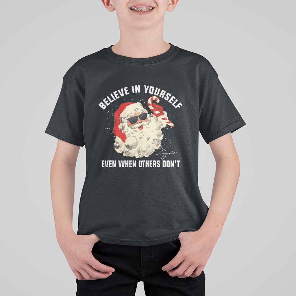 Vintage Christmas Santa Claus Face T Shirt For Kid Retro Believe In Yourself Funny Motivational - Wonder Print Shop