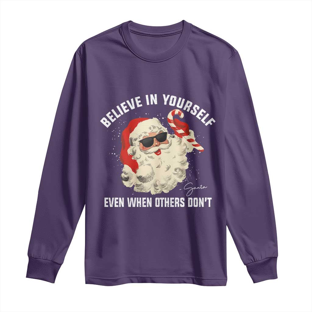 Vintage Christmas Santa Claus Face Long Sleeve Shirt Retro Believe In Yourself Funny Motivational - Wonder Print Shop