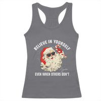Vintage Christmas Santa Claus Face Racerback Tank Top Retro Believe In Yourself Funny Motivational - Wonder Print Shop