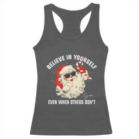Vintage Christmas Santa Claus Face Racerback Tank Top Retro Believe In Yourself Funny Motivational - Wonder Print Shop