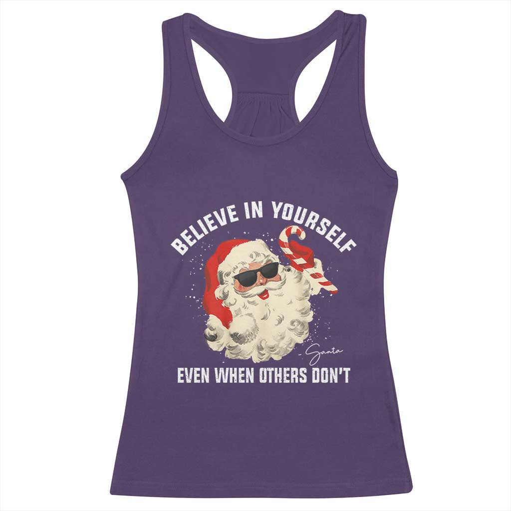Vintage Christmas Santa Claus Face Racerback Tank Top Retro Believe In Yourself Funny Motivational - Wonder Print Shop