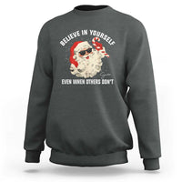 Vintage Christmas Santa Claus Face Sweatshirt Retro Believe In Yourself Funny Motivational - Wonder Print Shop