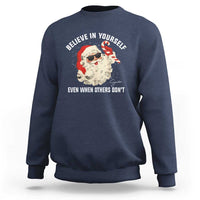 Vintage Christmas Santa Claus Face Sweatshirt Retro Believe In Yourself Funny Motivational - Wonder Print Shop
