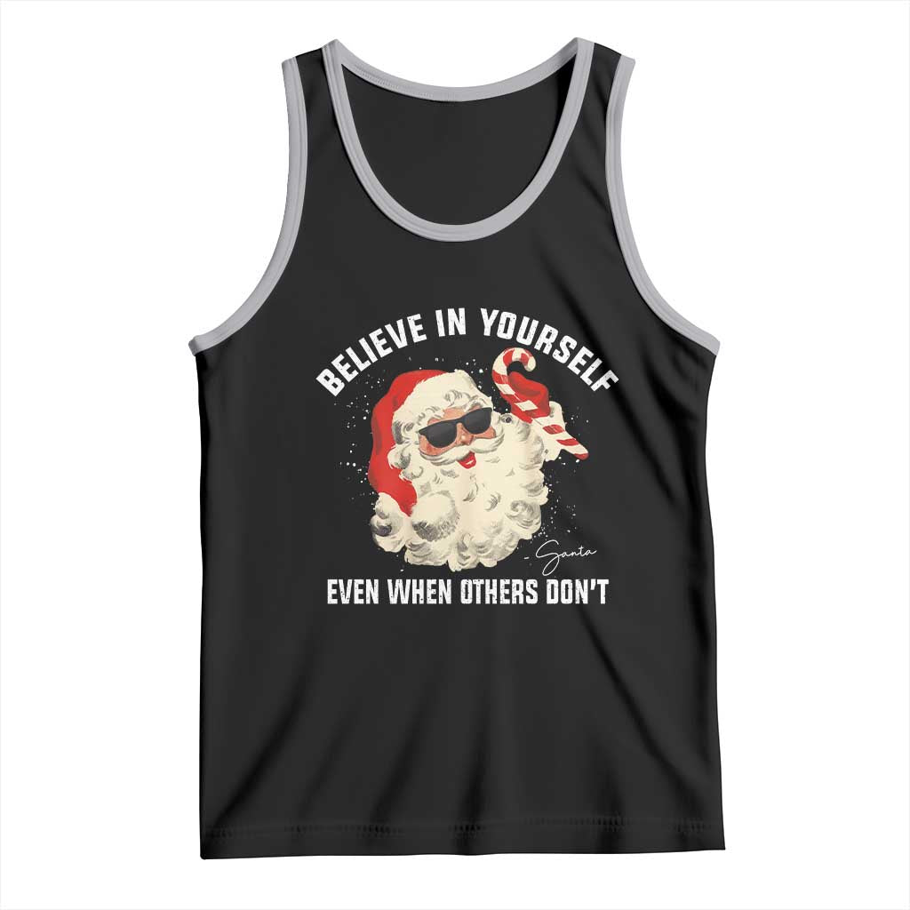 Vintage Christmas Santa Claus Face Tank Top Retro Believe In Yourself Funny Motivational - Wonder Print Shop